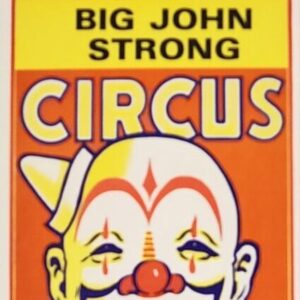 Big John Strong Circus (Window Card)