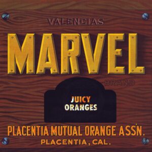 Marvel Brand Juicy Oranges Fruit Label